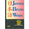 Japanese Beyond Words by Andrew Horvat