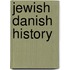 Jewish Danish History