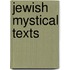 Jewish Mystical Texts