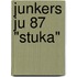 Junkers Ju 87 "Stuka"