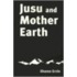 Jusu And Mother Earth
