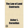 Law of Land Contracts by Asher Lynn Cornelius