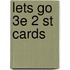 Lets Go 3e 2 St Cards