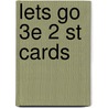 Lets Go 3e 2 St Cards door Karen Frazier