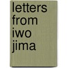 Letters From Iwo Jima door Kumiko Kakehashi