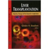 Liver Transplantation door Kirsten H. Knudsen