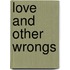 Love And Other Wrongs