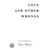 Love And Other Wrongs by Lewis Ashman