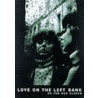 Love On The Left Bank door Ed van der Elsken