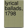 Lyrical Ballads, 1798 door William Wordsworth