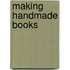 Making Handmade Books