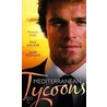 Mediterranean Tycoons by Michelle Reid