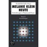 Melanie Klein Heute 2 by Melanie Klein