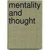 Mentality And Thought by Per Durst-Andersen