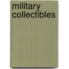 Military Collectibles door Patrick Newell