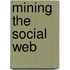 Mining The Social Web