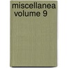 Miscellanea  Volume 9 door Catholic Record Society