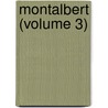 Montalbert (Volume 3) door Charlotte Smith