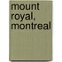 Mount Royal, Montreal
