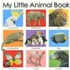 My Little Animal Book