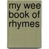 My Wee Book of Rhymes