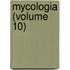 Mycologia (Volume 10)
