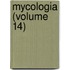 Mycologia (Volume 14)