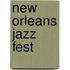 New Orleans Jazz Fest