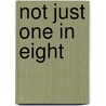 Not Just One in Eight door Barbara F. Stevens