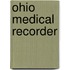 Ohio Medical Recorder