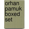 Orhan Pamuk Boxed Set door Orhan Pamuk