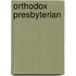 Orthodox Presbyterian