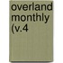 Overland Monthly (V.4