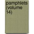 Pamphlets (Volume 14)