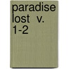 Paradise Lost  V. 1-2 door John Milton