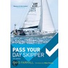 Pass Your Day Skipper by Mike Peyton