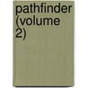 Pathfinder (Volume 2) by James Fennimore Cooper