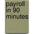 Payroll In 90 Minutes