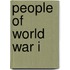 People of World War I