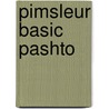 Pimsleur Basic Pashto door Pimsleur