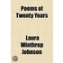 Poems Of Twenty Years