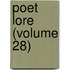 Poet Lore (Volume 28)