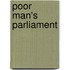 Poor Man's Parliament