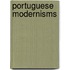 Portuguese Modernisms