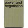 Power And Negotiation door Zartman