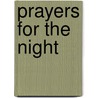 Prayers For The Night by Dorothy Stewart