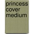 Princess Cover Medium