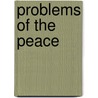 Problems Of The Peace door William Harbutt Dawson