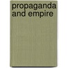 Propaganda And Empire door John M. MacKenzie
