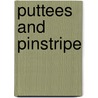 Puttees And Pinstripe door Mike George